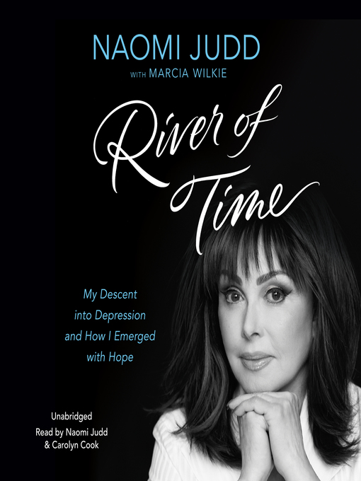 Title details for River of Time by Naomi Judd - Available